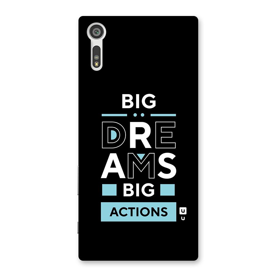 Big Dreams Big Actions Back Case for Xperia XZ