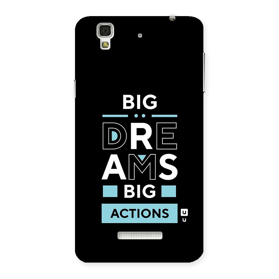 Big Dreams Big Actions Back Case for YU Yureka Plus