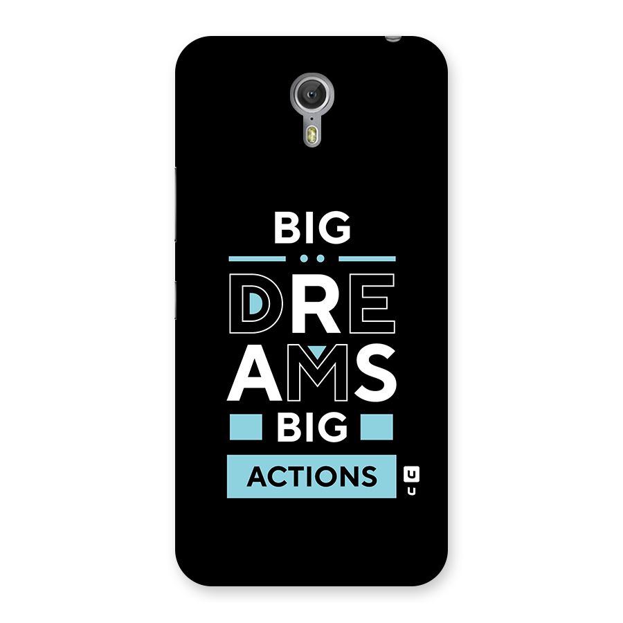 Big Dreams Big Actions Back Case for Zuk Z1