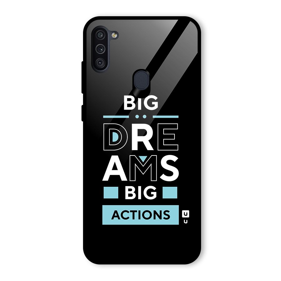 Big Dreams Big Actions Glass Back Case for Galaxy M11