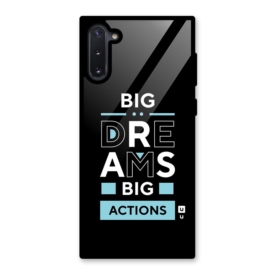 Big Dreams Big Actions Glass Back Case for Galaxy Note 10
