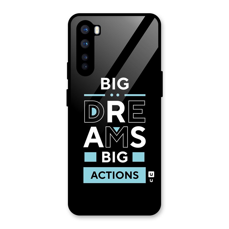 Big Dreams Big Actions Glass Back Case for OnePlus Nord