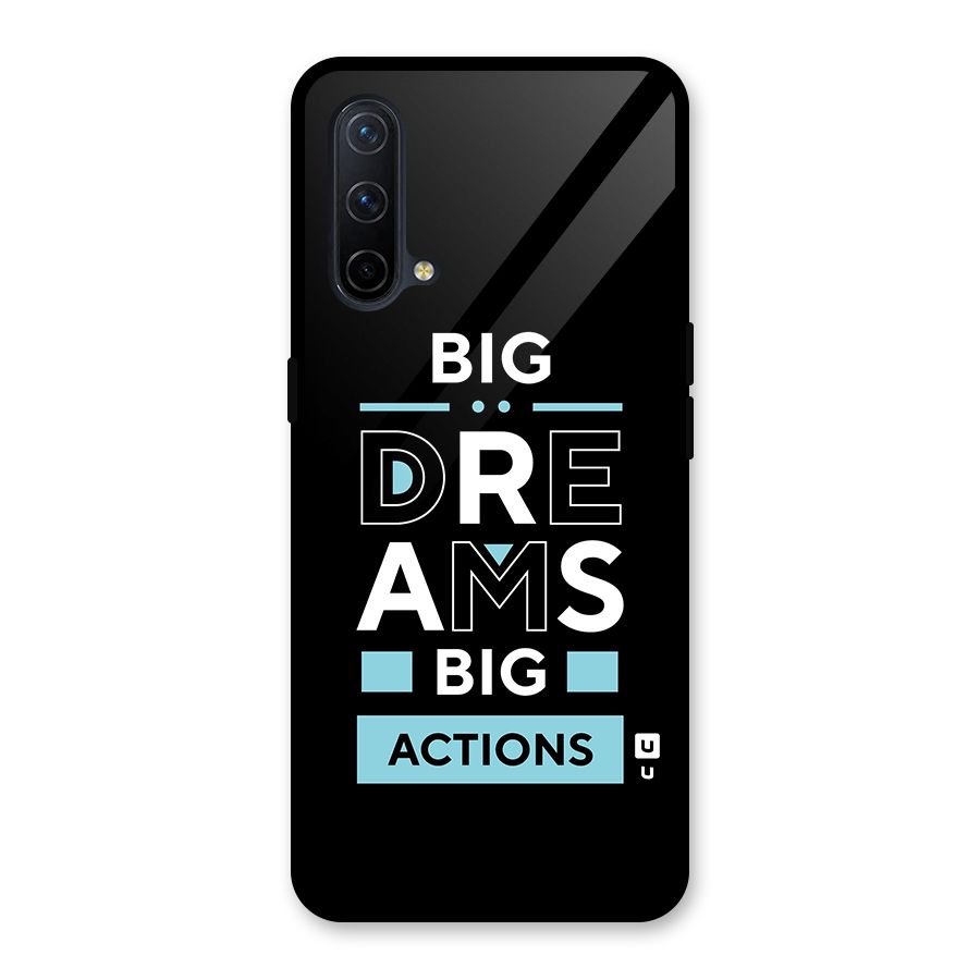 Big Dreams Big Actions Glass Back Case for OnePlus Nord CE 5G