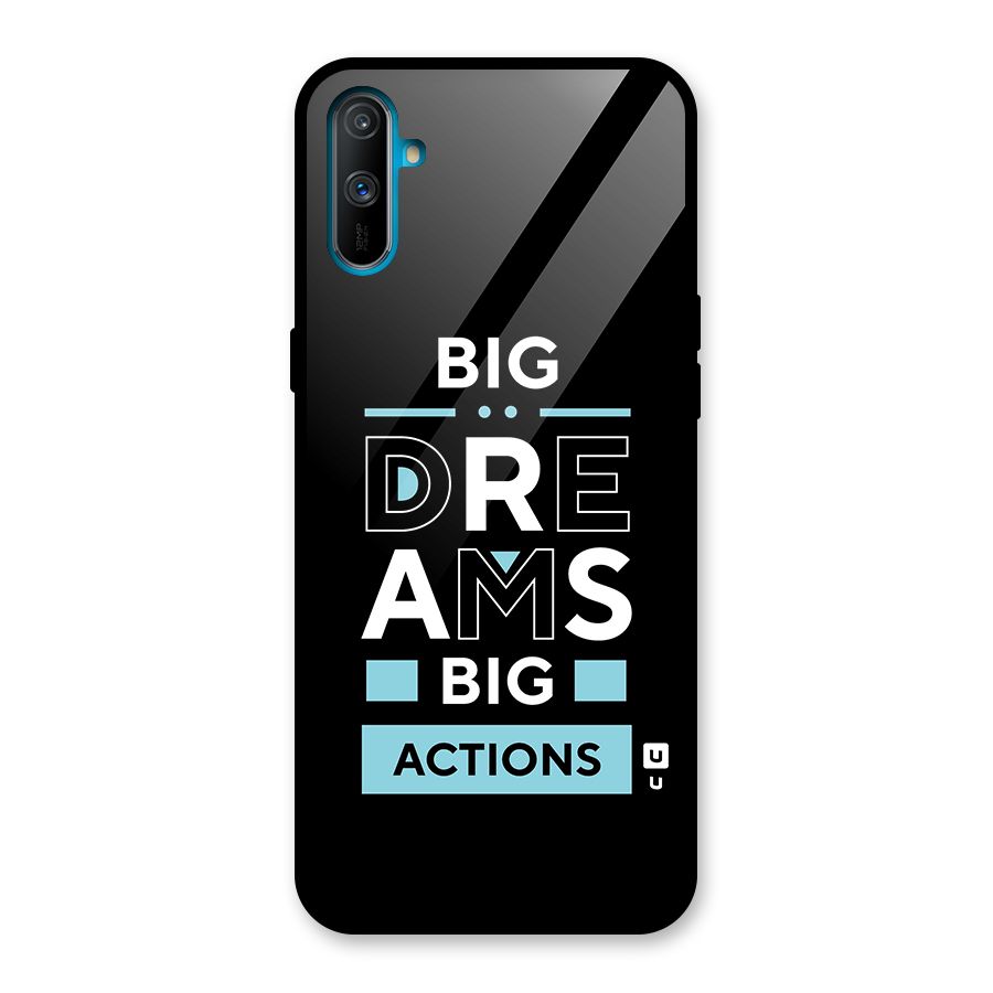 Big Dreams Big Actions Glass Back Case for Realme C3
