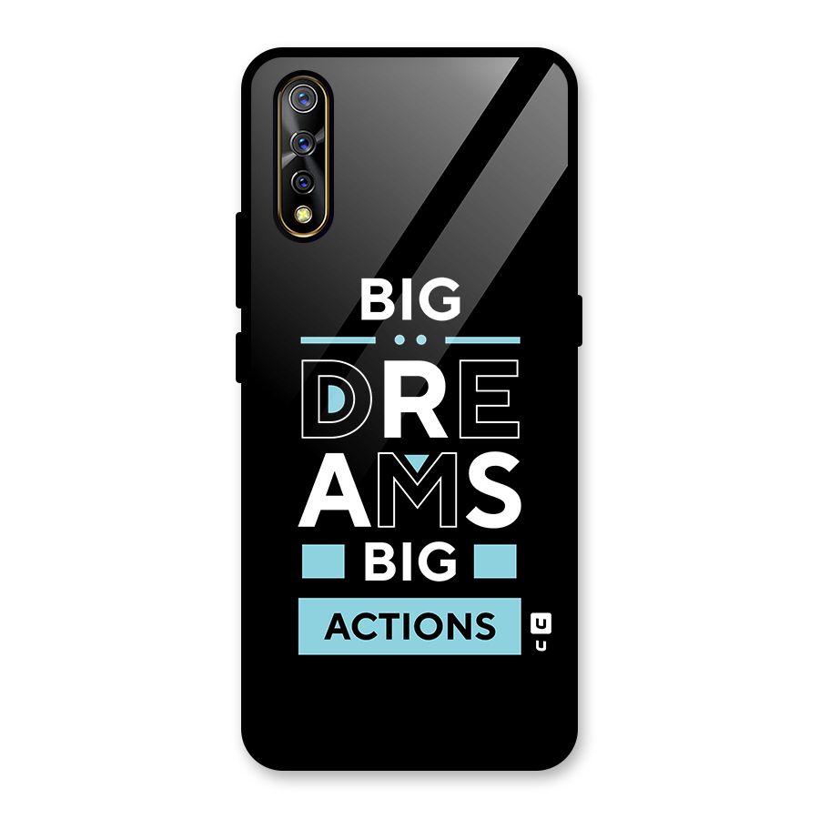 Big Dreams Big Actions Glass Back Case for Vivo S1
