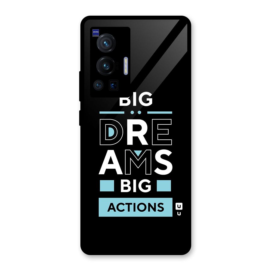 Big Dreams Big Actions Glass Back Case for Vivo X70 Pro