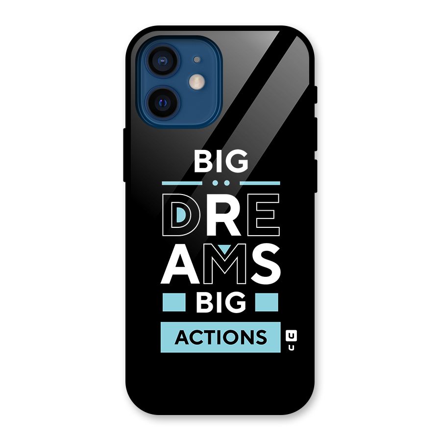 Big Dreams Big Actions Glass Back Case for iPhone 12 Mini