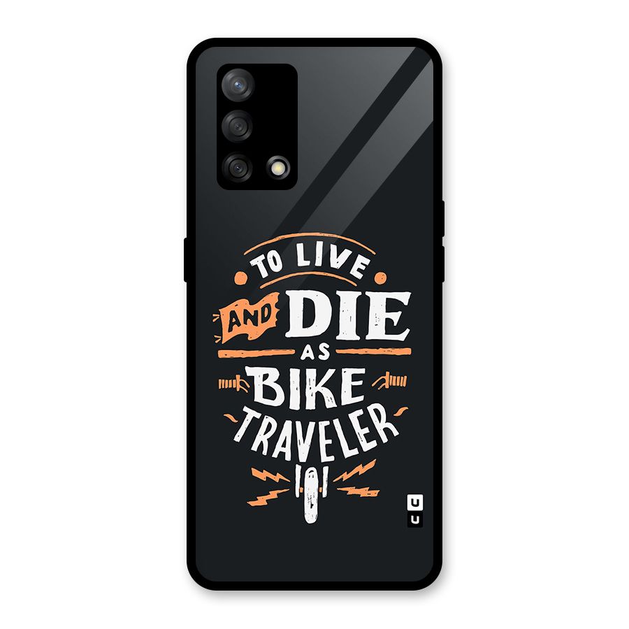 Bike Traveler Glass Back Case for Oppo F19