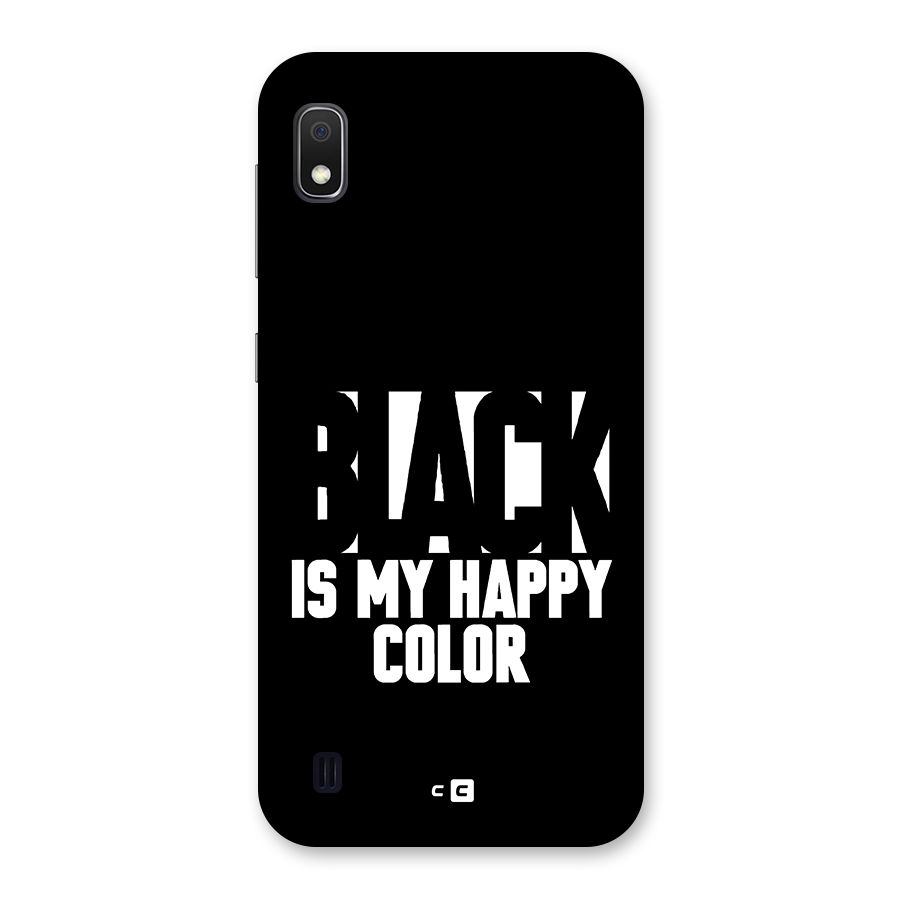 Black My Happy Color Back Case for Galaxy A10