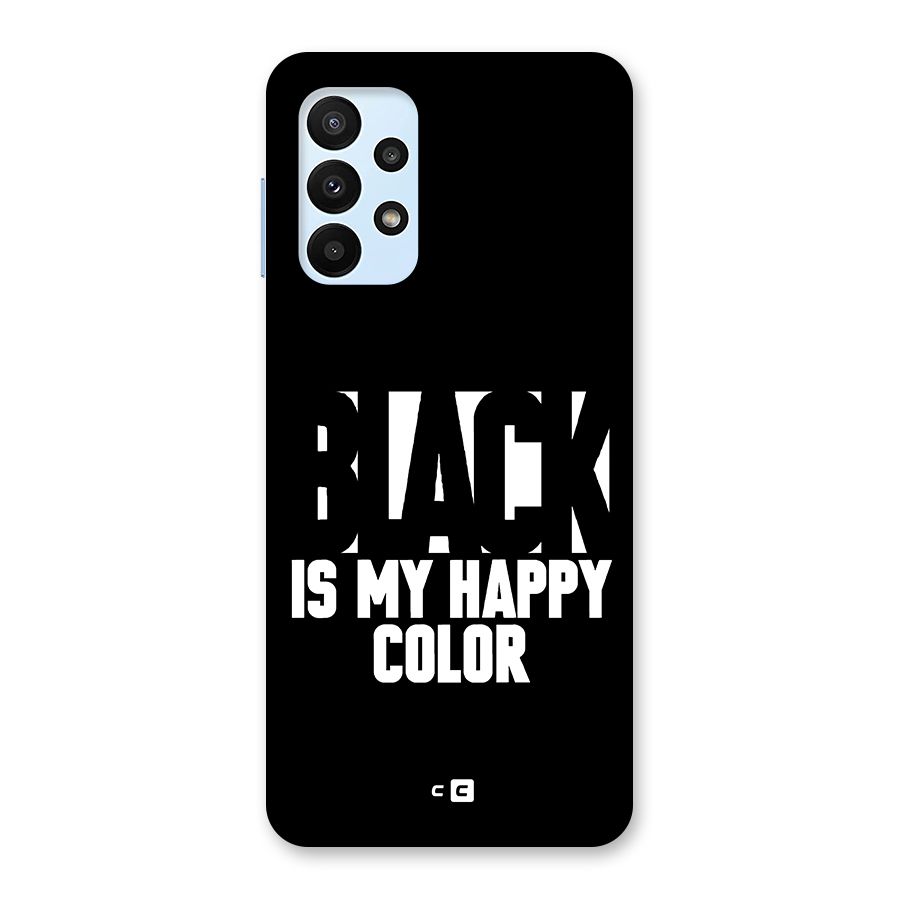 Black My Happy Color Back Case for Galaxy A23
