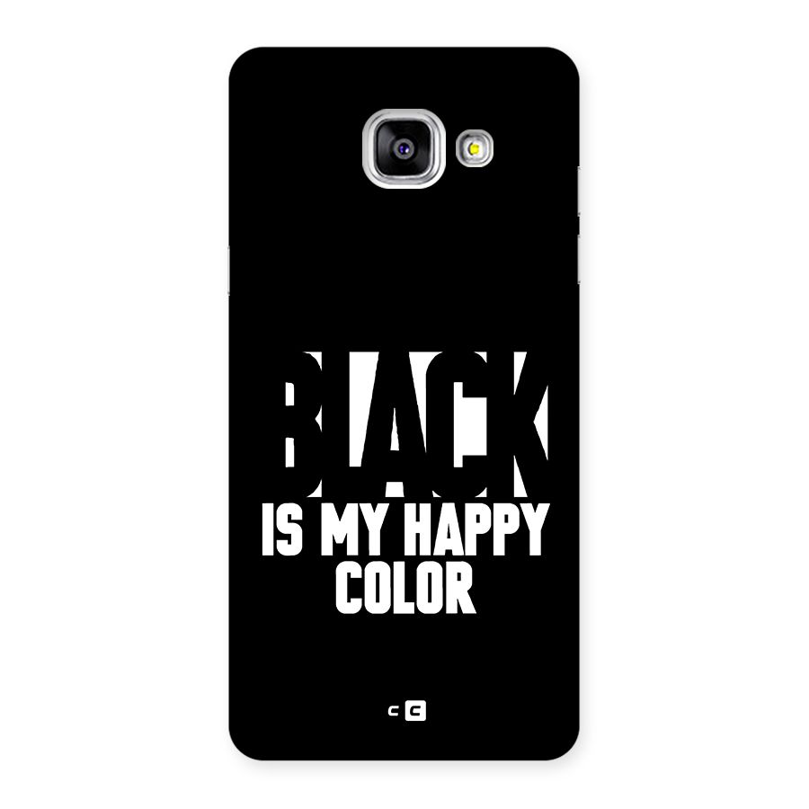 Black My Happy Color Back Case for Galaxy A5 (2016)