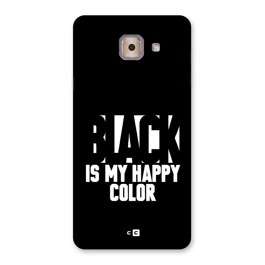 Black My Happy Color Back Case for Galaxy J7 Max