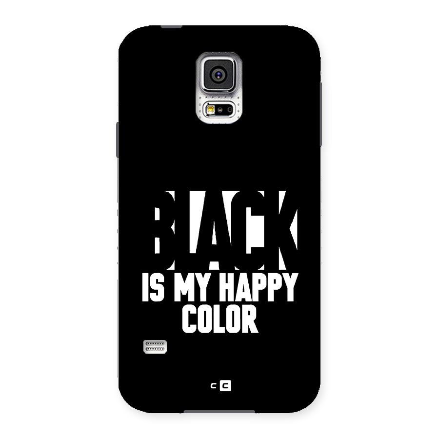 Black My Happy Color Back Case for Galaxy S5