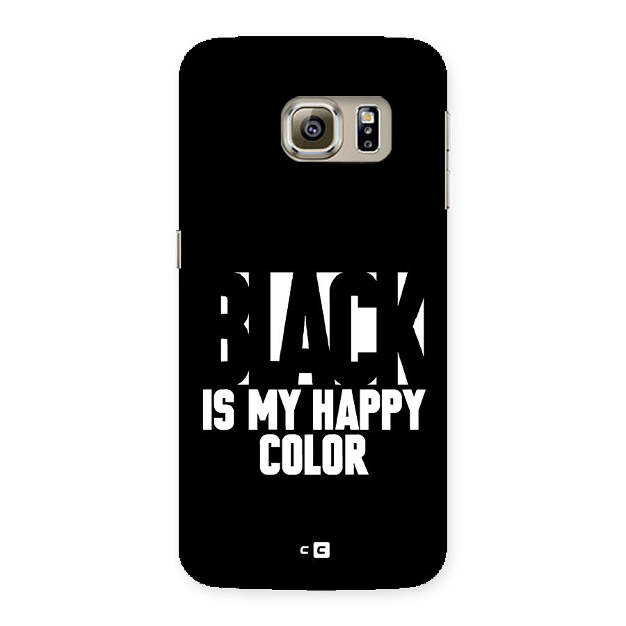 Black My Happy Color Back Case for Galaxy S6 Edge Plus