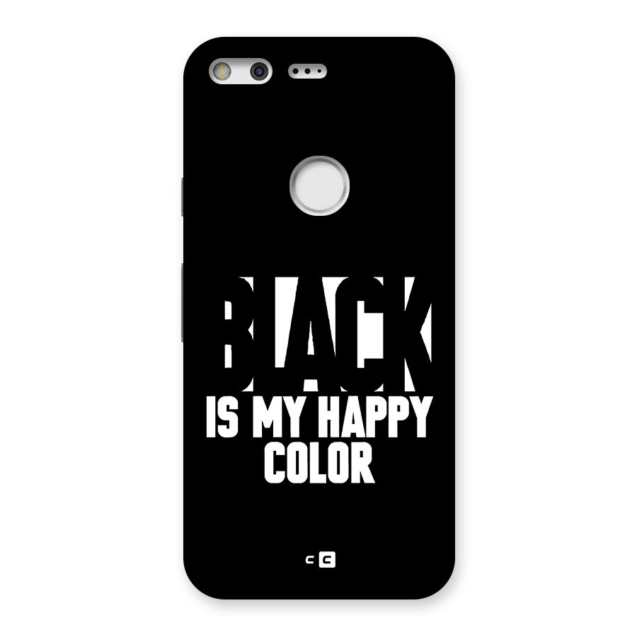 Black My Happy Color Back Case for Google Pixel