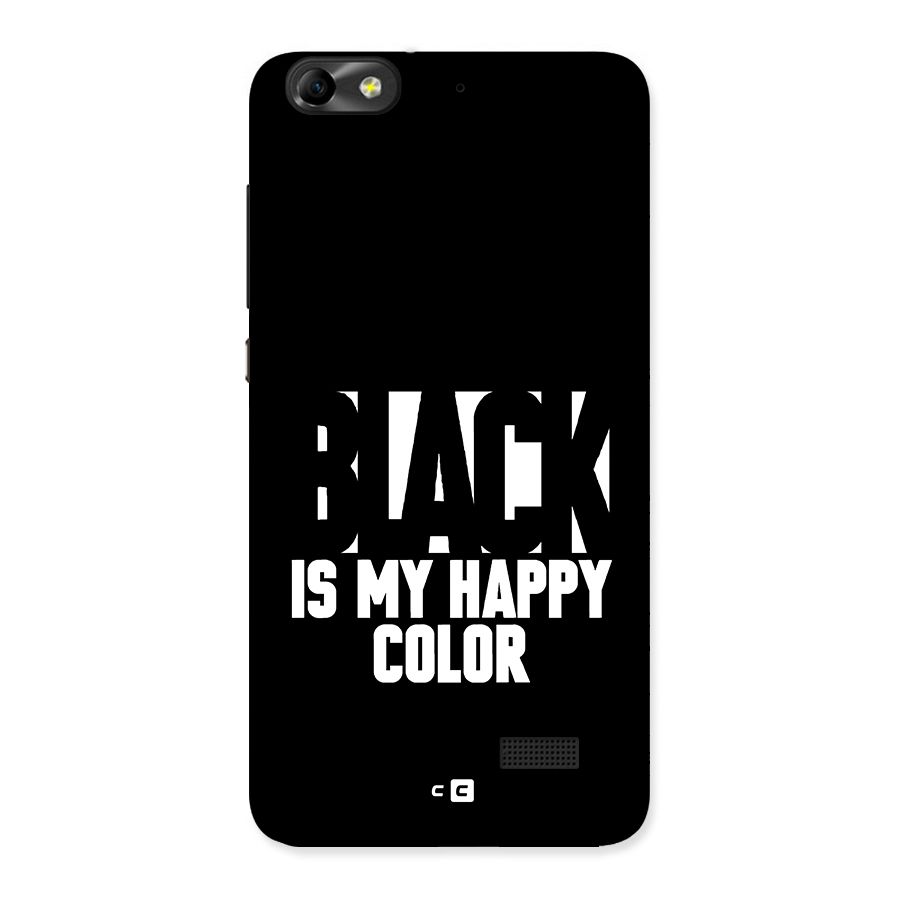 Black My Happy Color Back Case for Honor 4C