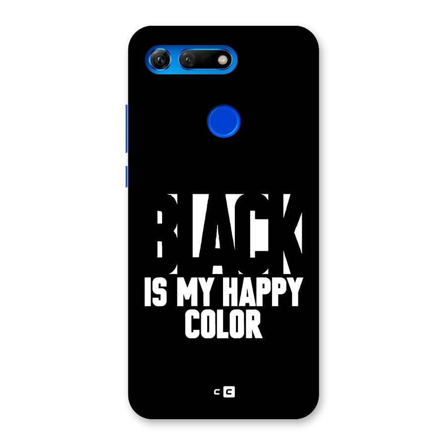 Black My Happy Color Back Case for Honor View 20