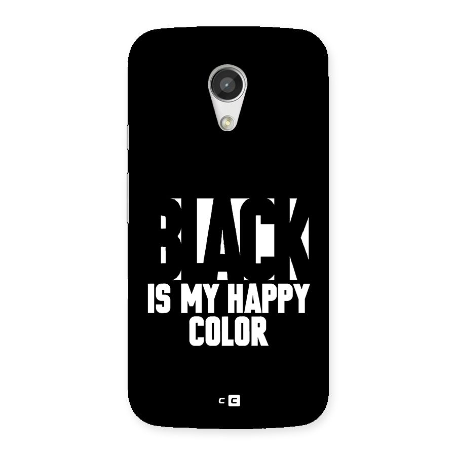 Black My Happy Color Back Case for Moto G 2nd Gen