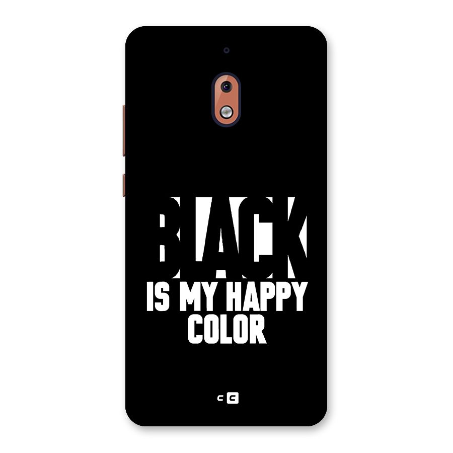 Black My Happy Color Back Case for Nokia 2.1