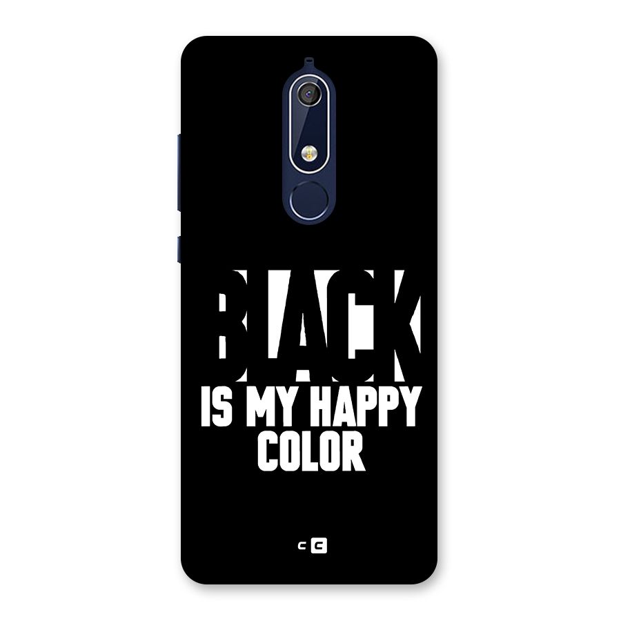Black My Happy Color Back Case for Nokia 5.1