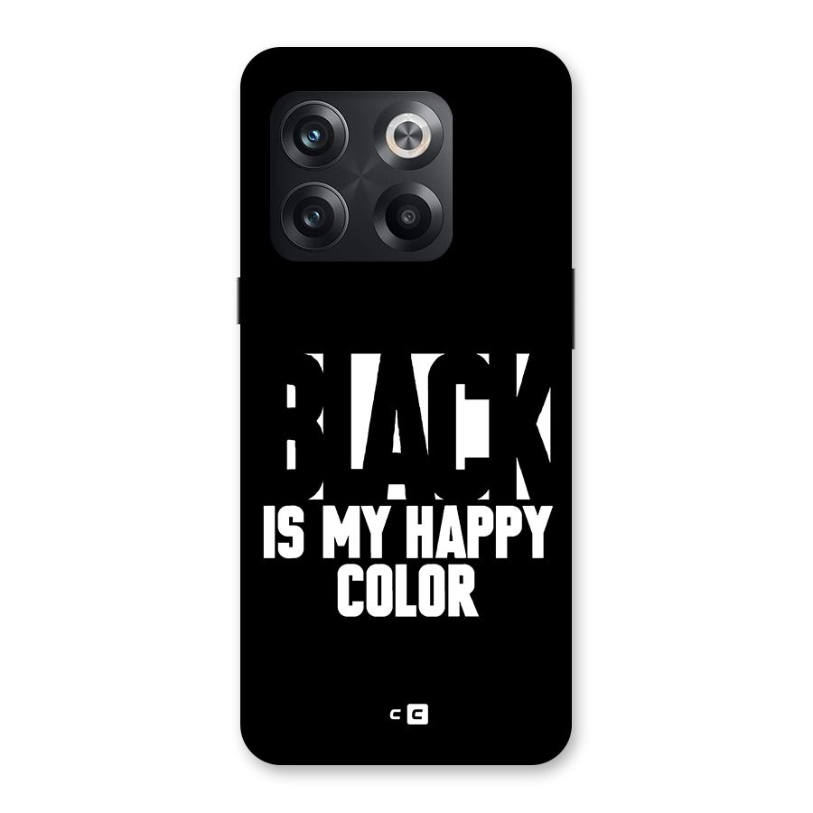 Black My Happy Color Back Case for OnePlus 10T
