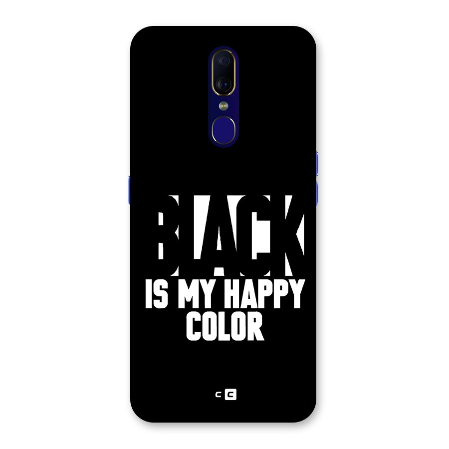Black My Happy Color Back Case for Oppo F11