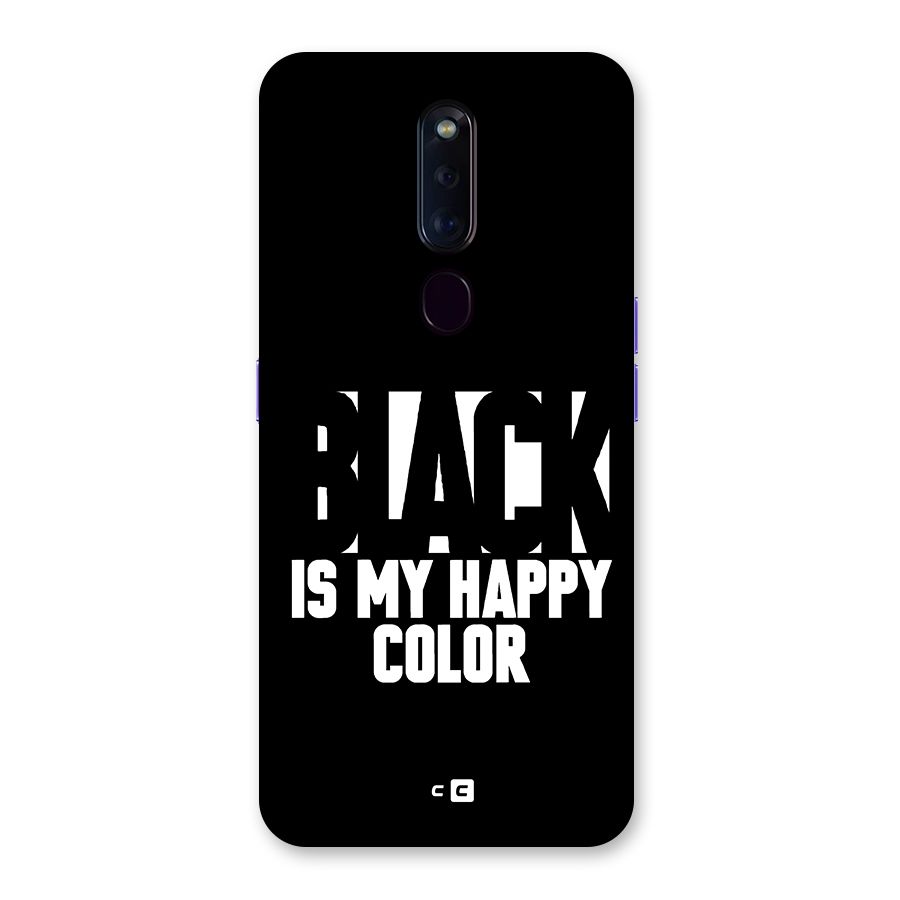 Black My Happy Color Back Case for Oppo F11 Pro