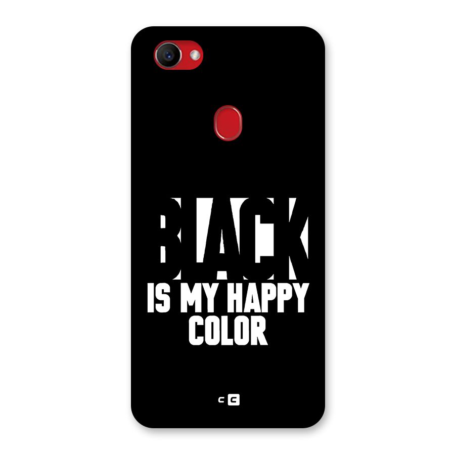 Black My Happy Color Back Case for Oppo F7