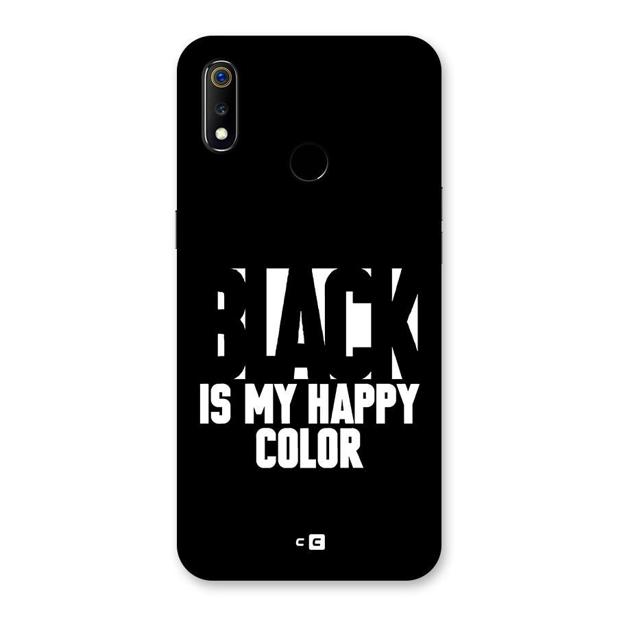 Black My Happy Color Back Case for Realme 3