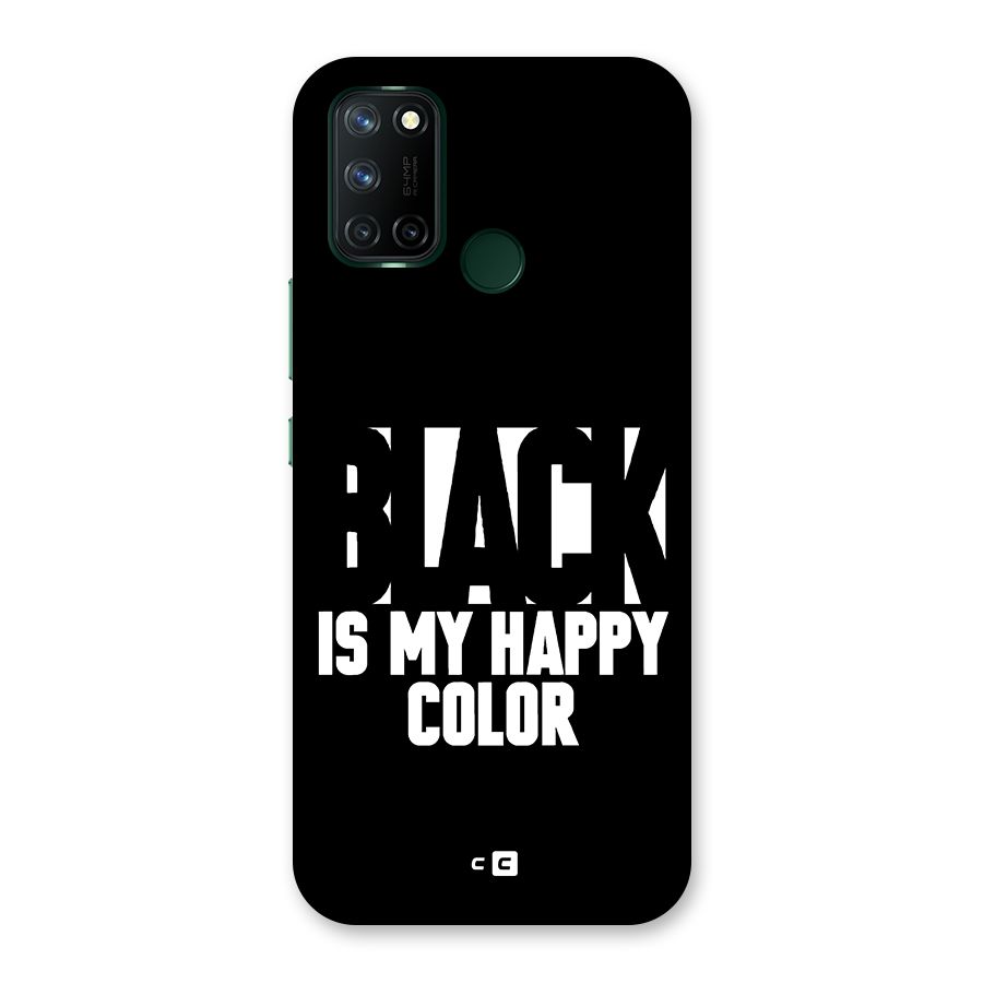 Black My Happy Color Back Case for Realme C17