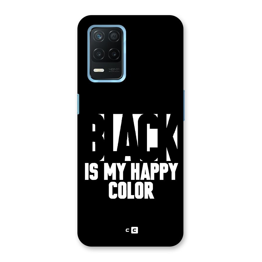 Black My Happy Color Back Case for Realme Narzo 30 5G