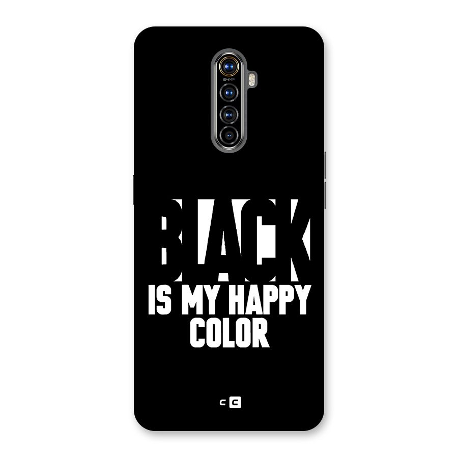Black My Happy Color Back Case for Realme X2 Pro