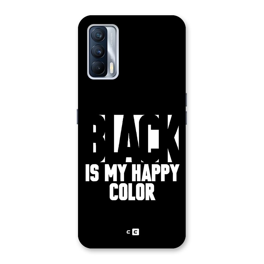 Black My Happy Color Back Case for Realme X7