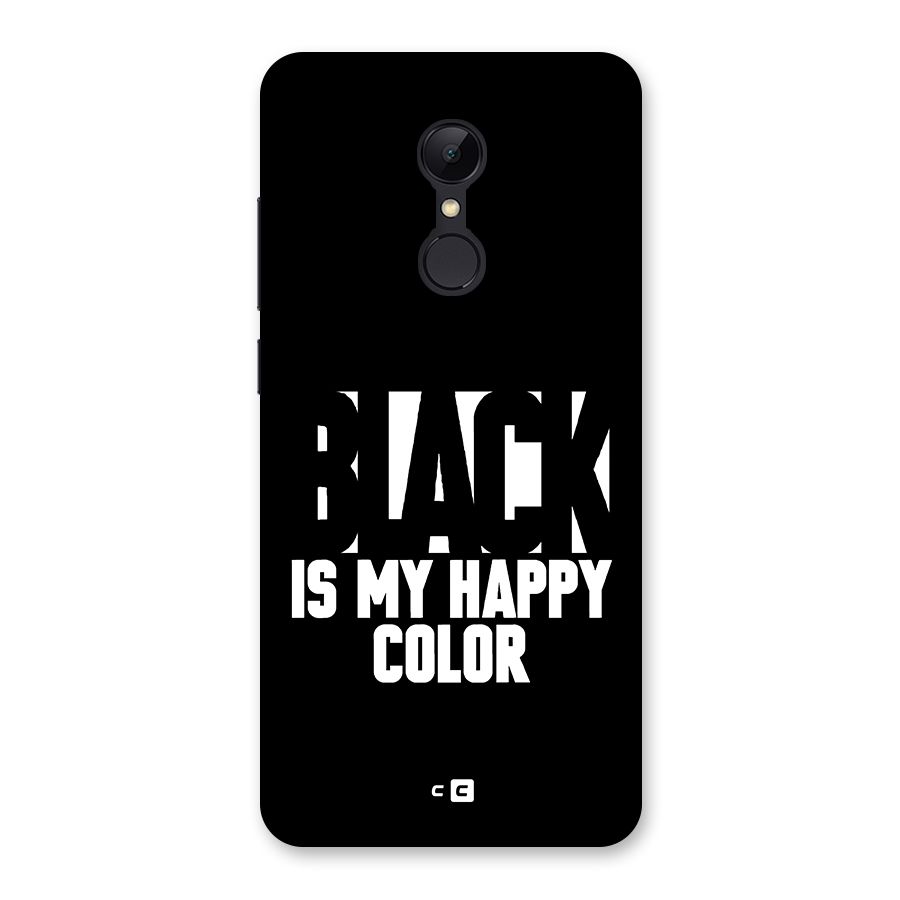 Black My Happy Color Back Case for Redmi 5