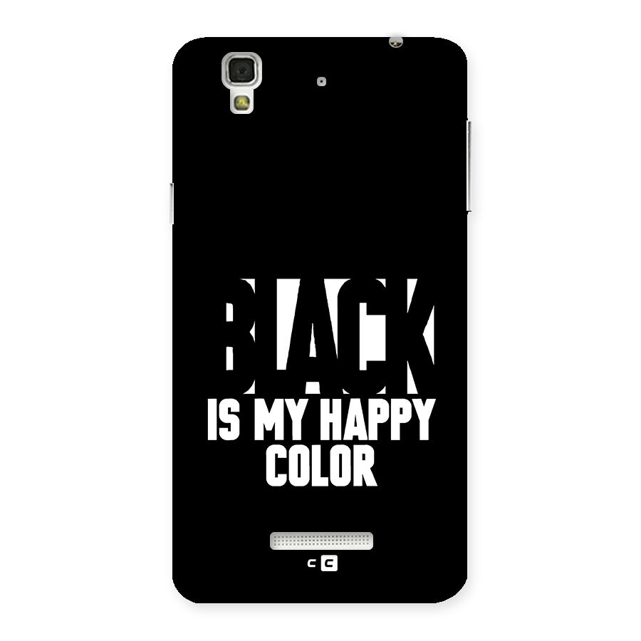 Black My Happy Color Back Case for YU Yureka Plus