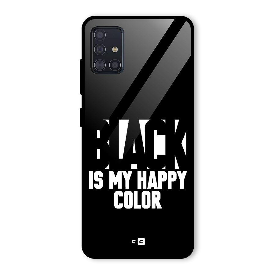 Black My Happy Color Glass Back Case for Galaxy A51