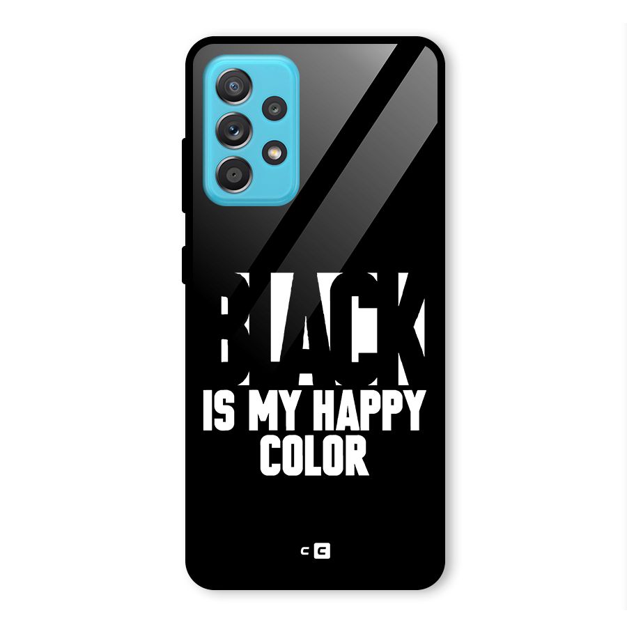 Black My Happy Color Glass Back Case for Galaxy A52