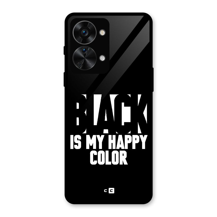 Black My Happy Color Glass Back Case for OnePlus Nord 2T