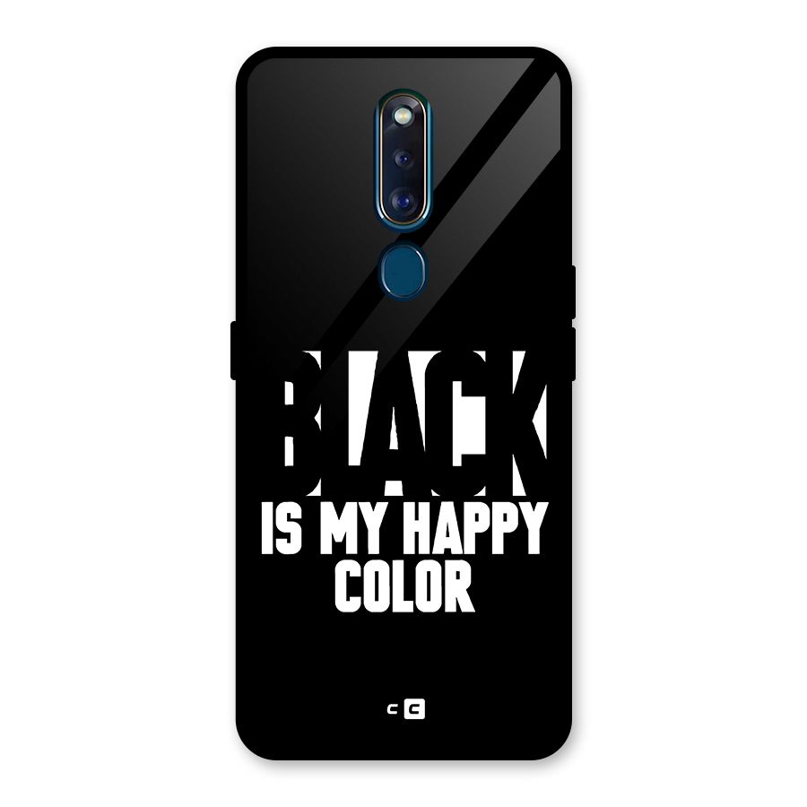 Black My Happy Color Glass Back Case for Oppo F11 Pro