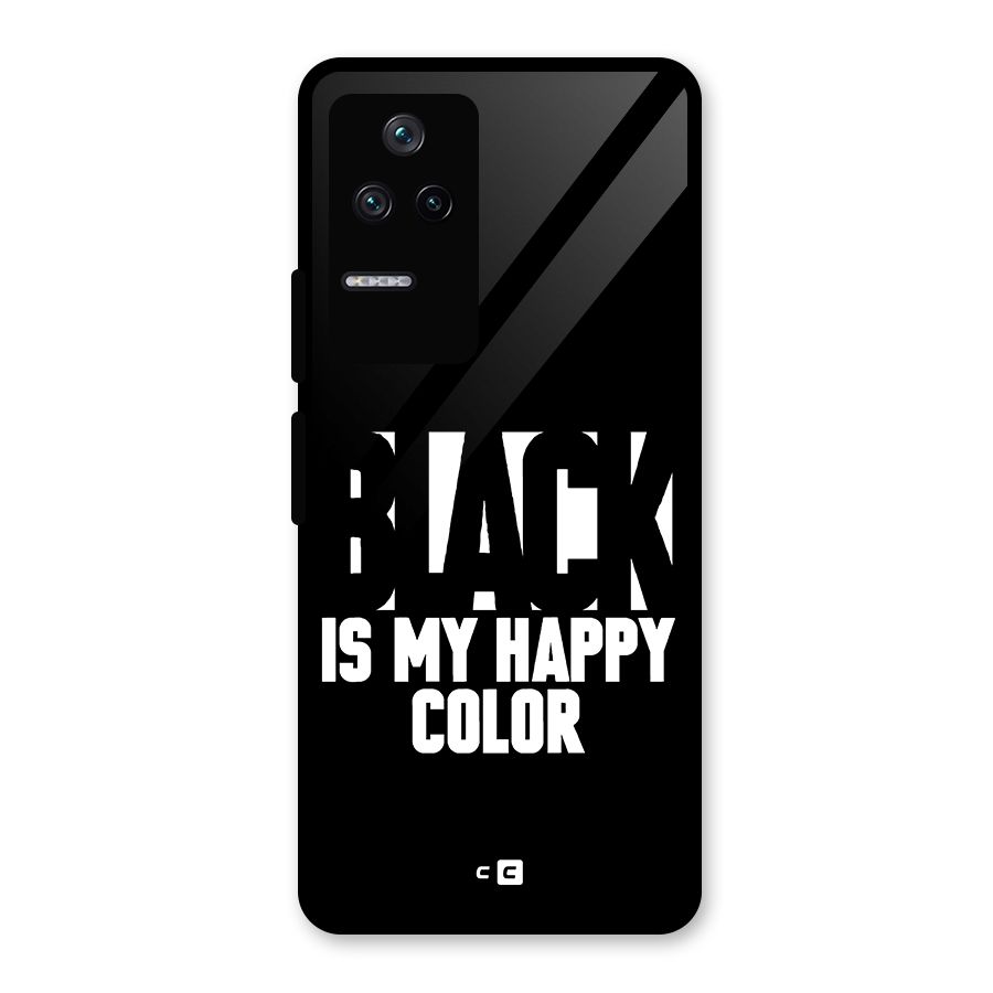 Black My Happy Color Glass Back Case for Poco F4 5G