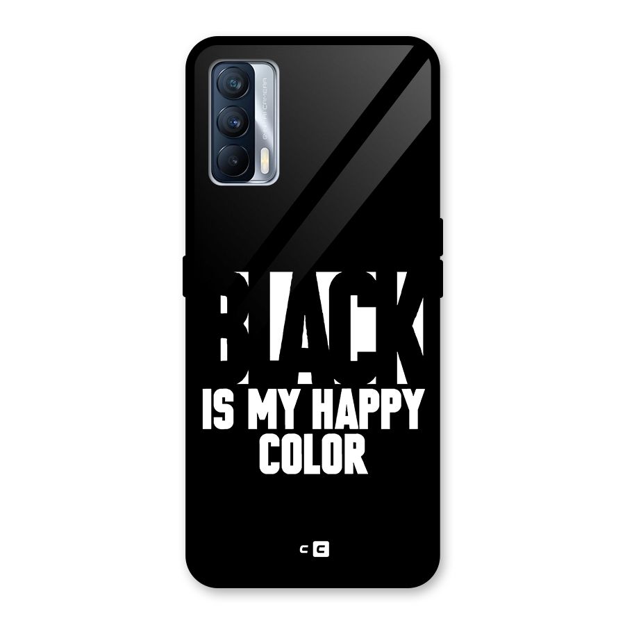 Black My Happy Color Glass Back Case for Realme X7