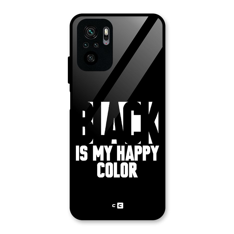 Black My Happy Color Glass Back Case for Redmi Note 10S