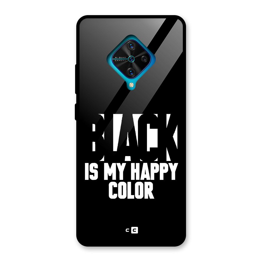 Black My Happy Color Glass Back Case for Vivo S1 Pro