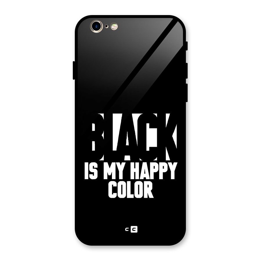 Black My Happy Color Glass Back Case for iPhone 6 6S