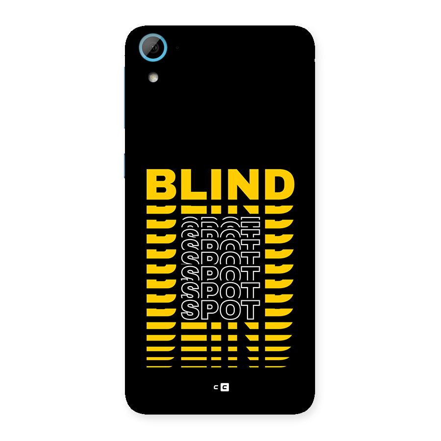 Blind Spot Back Case for Desire 826