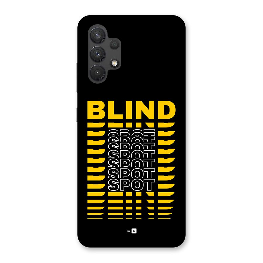 Blind Spot Back Case for Galaxy A32