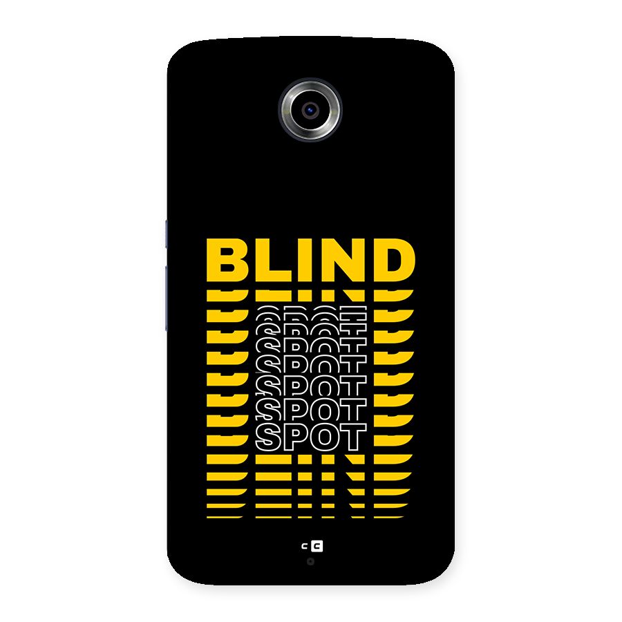 Blind Spot Back Case for Google Nexus 6