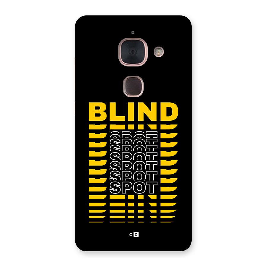 Blind Spot Back Case for Le Max 2