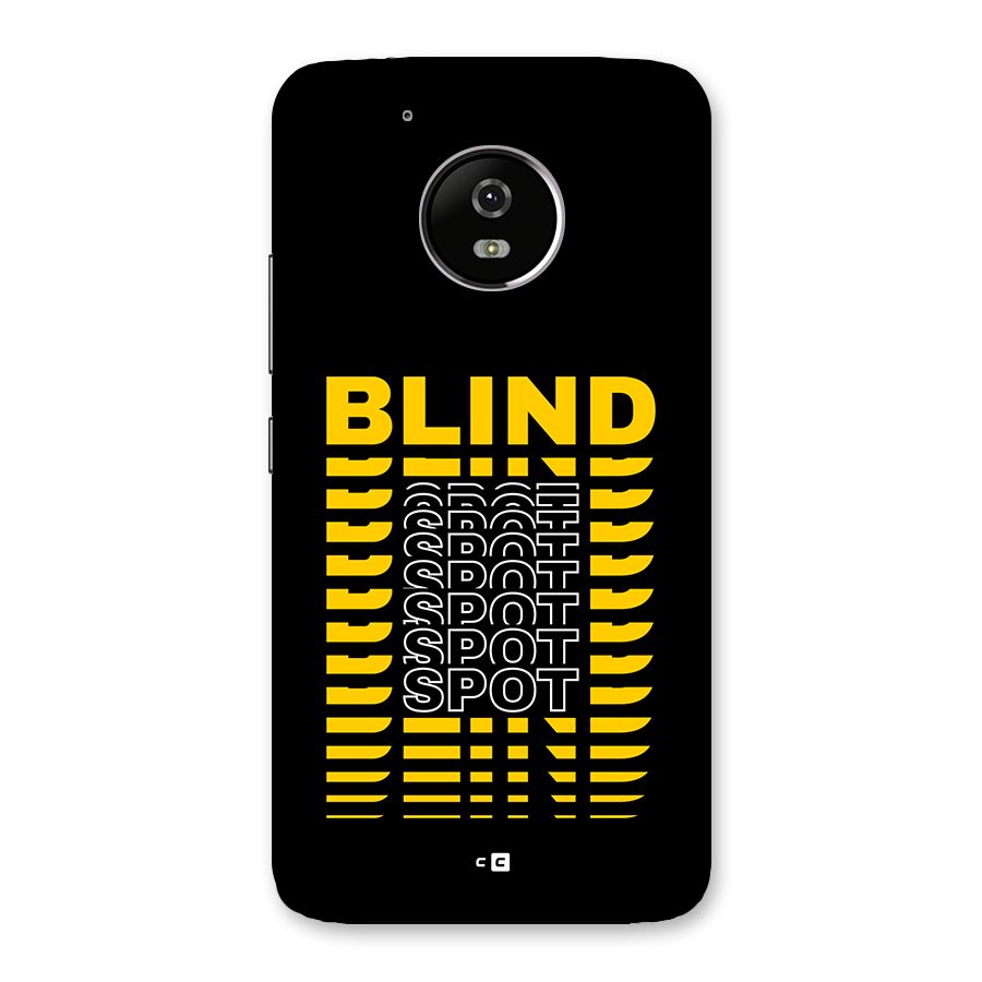 Blind Spot Back Case for Moto G5