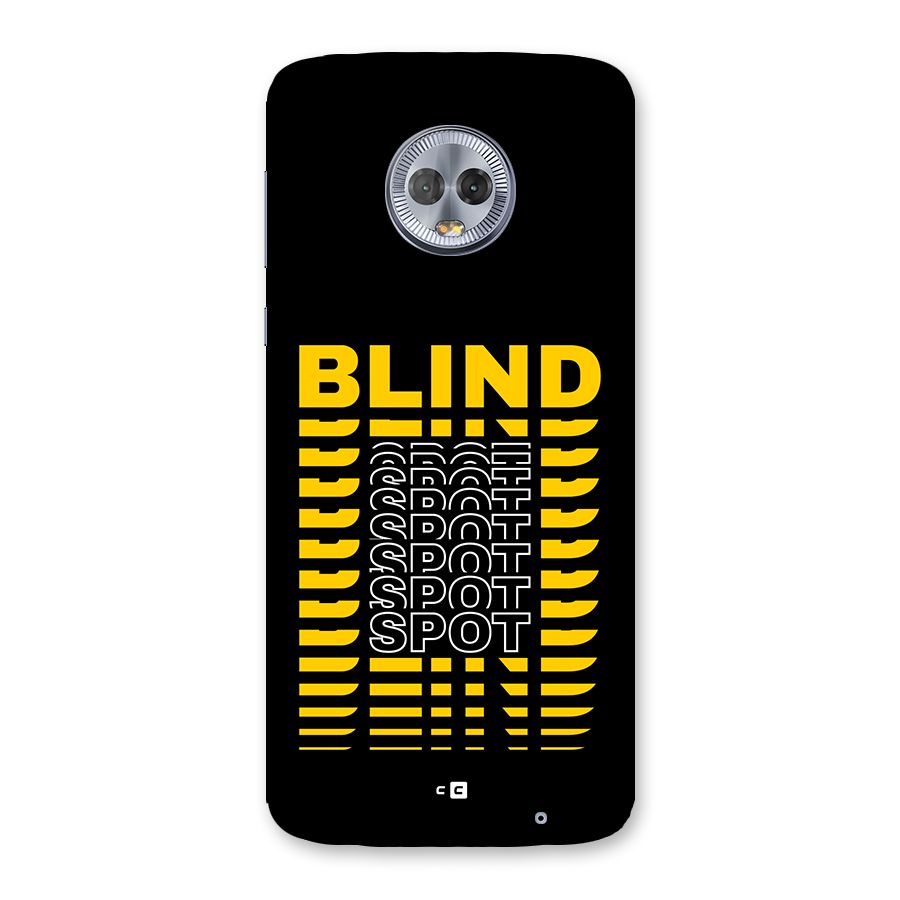 Blind Spot Back Case for Moto G6 Plus